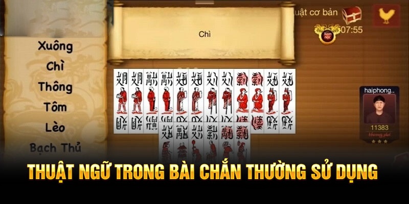 Tổng hợp các thuật ngữ của luật chơi chắn